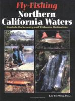 Fly-Fishing Northern California Waters 1571882553 Book Cover