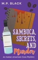 Sambuca, Secrets, and Murder 8794457034 Book Cover