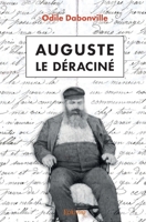 Auguste le déraciné 2414313226 Book Cover