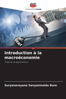 Introduction à la macroéconomie: Théorie et applications (French Edition) 6207587707 Book Cover