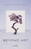 Beyond Art 0198748086 Book Cover