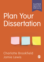 Plan Your Dissertation 1529790824 Book Cover