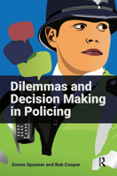 Dilemmas and Decision Making in Policing 1915713129 Book Cover