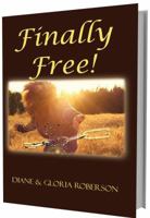 Finally Free! 0986079022 Book Cover