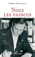 Nous les vaincus (French Edition) 2343162808 Book Cover