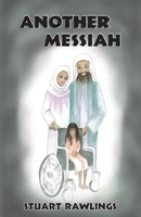 Another Messiah 0977140547 Book Cover