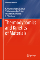 Thermodynamics and Kinetics of Materials (Engineering Materials) 3032145260 Book Cover