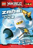 Zane, Ninja of Ice 0545348285 Book Cover