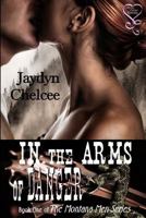 In the Arms of Danger 1618853287 Book Cover