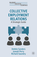 Collective Employment Relations: Concepts, Cases and Practice 3031654706 Book Cover