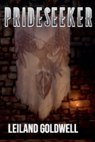 Prideseeker (Seeker Saga) B0F11L8VNT Book Cover