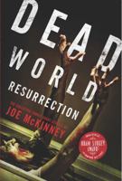 Dead World Resurrection: The Collected Zombie Short Stories of Joe McKinney 194016172X Book Cover