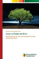 Lina e o Poder do Erro: Ensinamentos de uma personagem de João Guimarães Rosa 6202180234 Book Cover