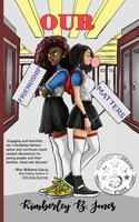 Our Friendship Matters 1949398358 Book Cover