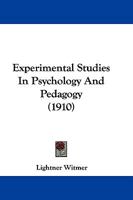 Experimental Studies In Psychology And Pedagogy 1166029743 Book Cover