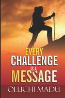 Every Challenge Is A Message 978951400X Book Cover