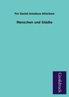 Menschen und Städte (German Edition) 3842488254 Book Cover