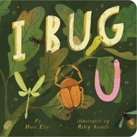 I Bug You 1665952822 Book Cover