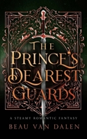 The Prince's Dearest Guards B0CQC5ZNN9 Book Cover