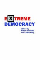 Extreme Democracy B0025UWYUW Book Cover