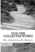 OCD: The Collected Works 1478309768 Book Cover