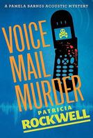 Voice Mail Murder 0984479589 Book Cover