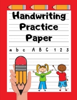 Handwriting Practice Paper: Grades K-2 | Handwriting Workbook for Kids | 100 Dotted Line Pages | Cherry Red 1687517711 Book Cover