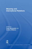 Meaning and International Relations 0415753503 Book Cover