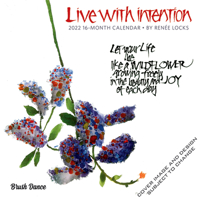 Live with Intention 2022 7 x 7 Inch Monthly Mini Wall Calendar by Brush Dance, Art Paintings Inspiration Motivation 1975440552 Book Cover