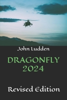 DRAGONFLY 2024: Revised Edition B0D9QCV6Q1 Book Cover
