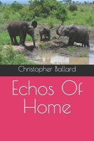 Echos Of Home B0CWL1YB4N Book Cover