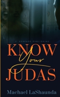 Know Your Judas 1944486895 Book Cover