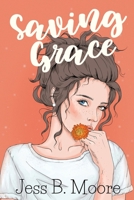 Saving Grace 108780387X Book Cover