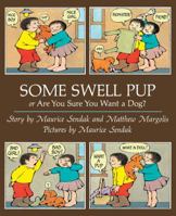 Some Swell Pup: Or Are You Sure You Want a Dog? 0006640877 Book Cover