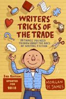Writers Tricks of the Trade: 39 Things You Need to Know About the ABCs of Writing Fiction 1723248673 Book Cover