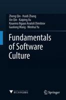 Fundamentals of Software Culture 9811344833 Book Cover