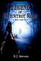 Legend of Witchtrot Road 0984247548 Book Cover