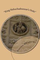 #42 "Nebuchadnezzar's Stele": Sam 'n Me(TM) advednture books 1497582741 Book Cover