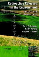 Radioactive Releases in the Environment: Impact and Assessment 0471899240 Book Cover