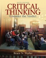 Critical Thinking: Consider the Verdict 0130896039 Book Cover