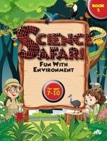 Science Safari: Fun with Environment Book 2 9357029400 Book Cover
