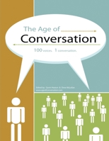 The Age of Conversation 1847992994 Book Cover