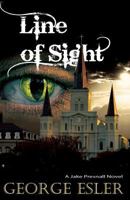 Line of Sight: A Jake Presnall Novel 0615947395 Book Cover