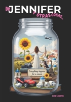De Jennifer Y Otras Cosas... (Spanish Edition) B0FKBZ31YD Book Cover