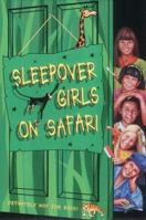 Sleepover Girls on Safari 0007117663 Book Cover