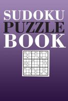 Sudoku Puzzle Book: Best sudoku puzzle gift idea, 400 easy, medium and hard level. 6x9 inches 100 pages. 1686156901 Book Cover