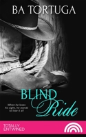 Blind Ride (Roughstock Book 1) 1786518961 Book Cover