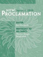 New Proclamation Easter Pentecost Series A, 1999 0800642406 Book Cover