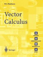 Vector Calculus (Springer Undergraduate Mathematics) 3540761802 Book Cover