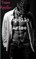 Apollo Arise 1312564857 Book Cover